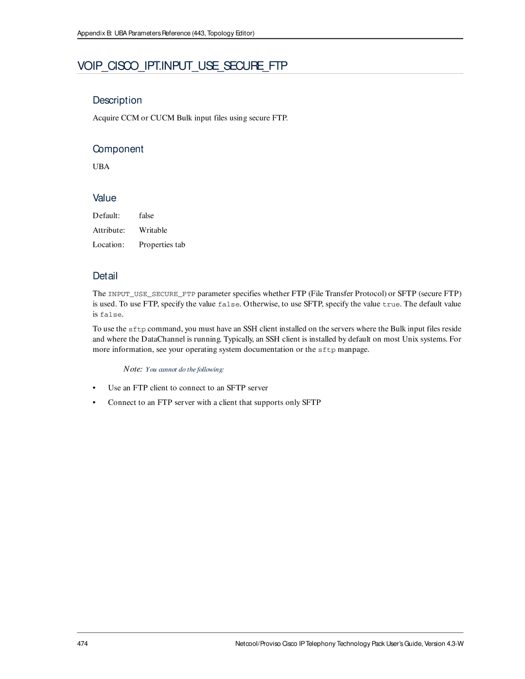 IBM 4.3-W Acquire CCM or Cucm Bulk input files using secure FTP, Default false Attribute Writable Location Properties tab 