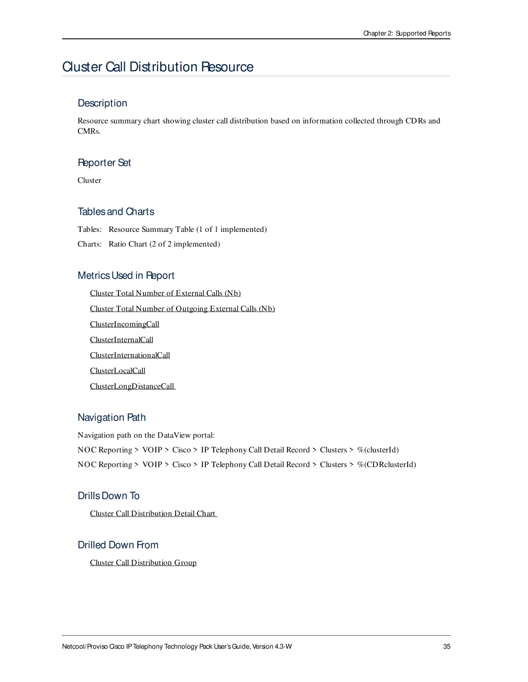 IBM 4.3-W manual Cluster Call Distribution Resource, Cluster Call Distribution Detail Chart 