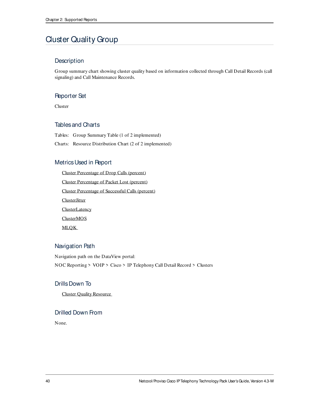 IBM 4.3-W manual Cluster Quality Group, Cluster Quality Resource 