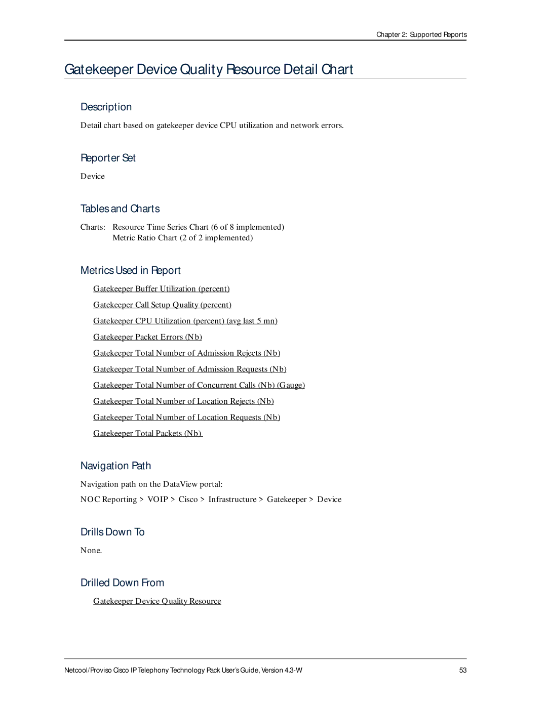 IBM 4.3-W manual Gatekeeper Device Quality Resource Detail Chart 