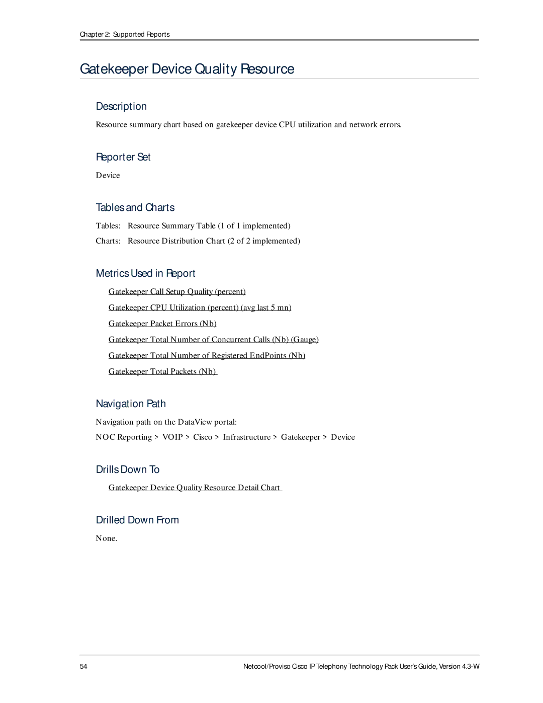 IBM 4.3-W manual Gatekeeper Device Quality Resource Detail Chart 