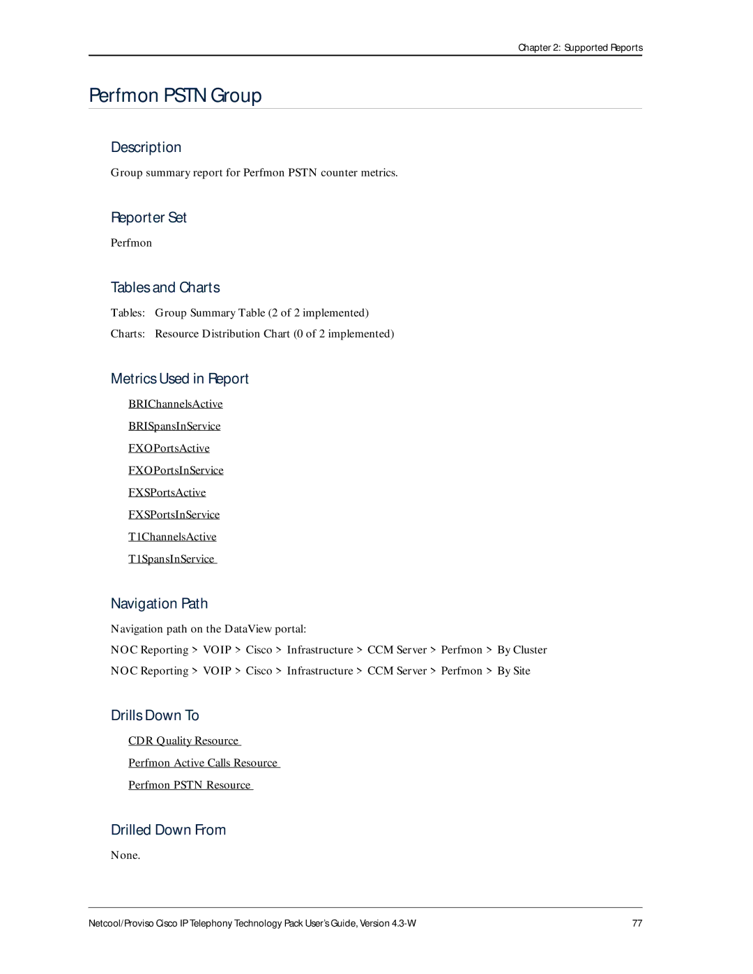 IBM 4.3-W manual Perfmon Pstn Group, Group summary report for Perfmon Pstn counter metrics 