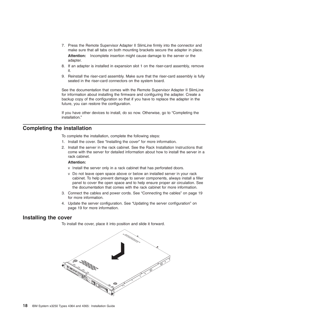 IBM 4365, 4364 manual Completing the installation, Installing the cover 