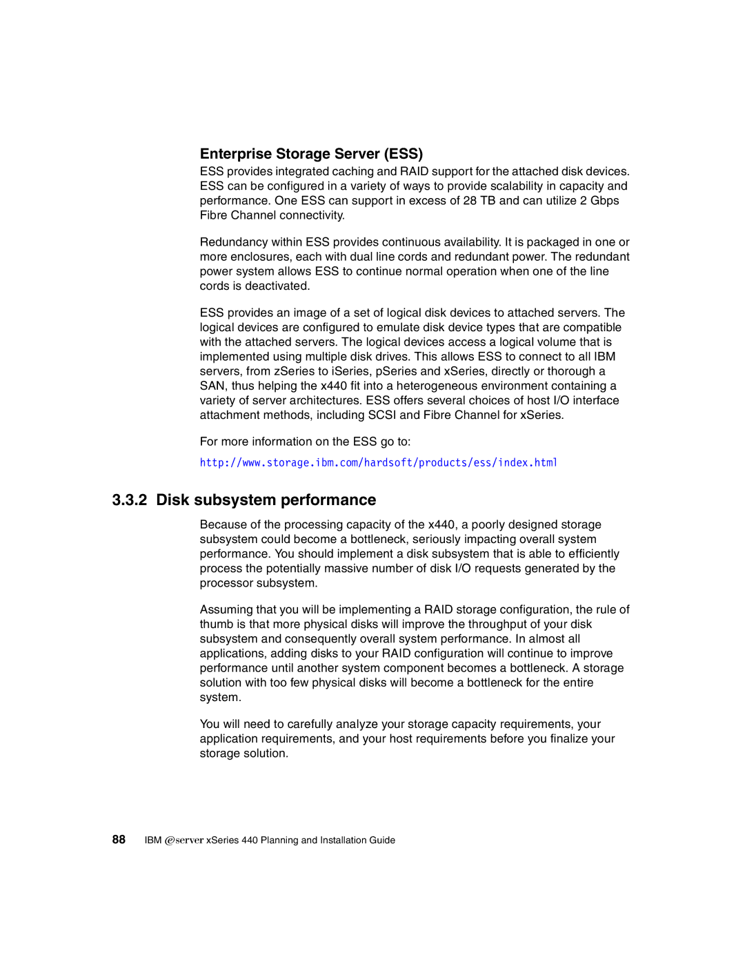 IBM 440 manual Disk subsystem performance, Enterprise Storage Server ESS 