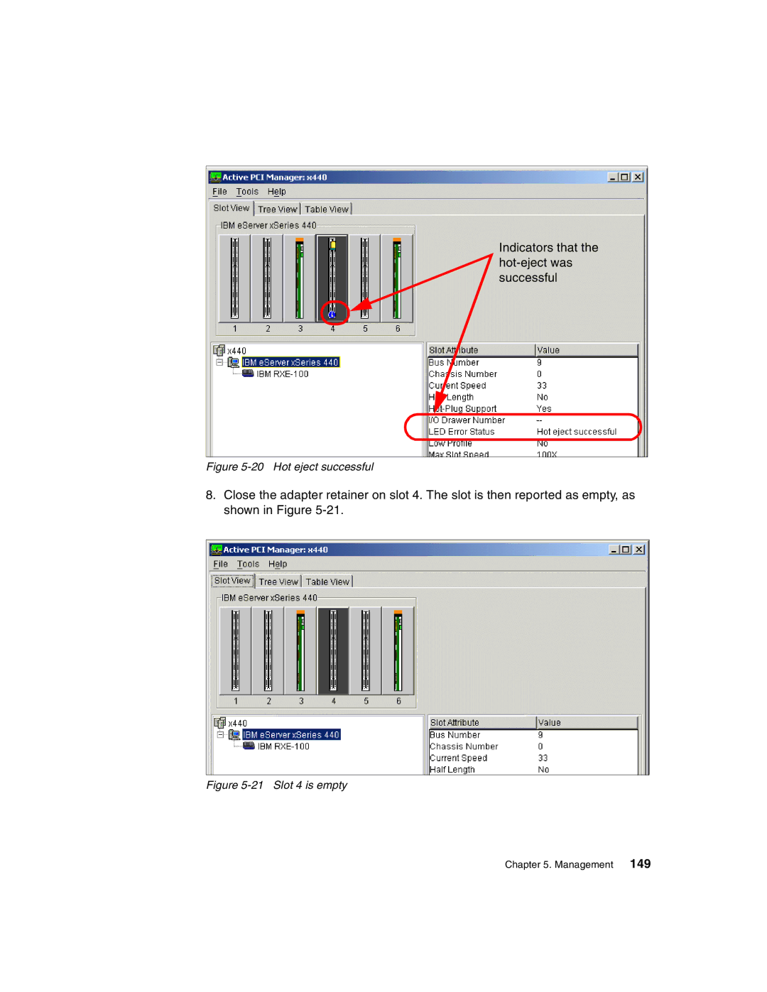 IBM 440 manual Indicators that the hot-eject was successful 