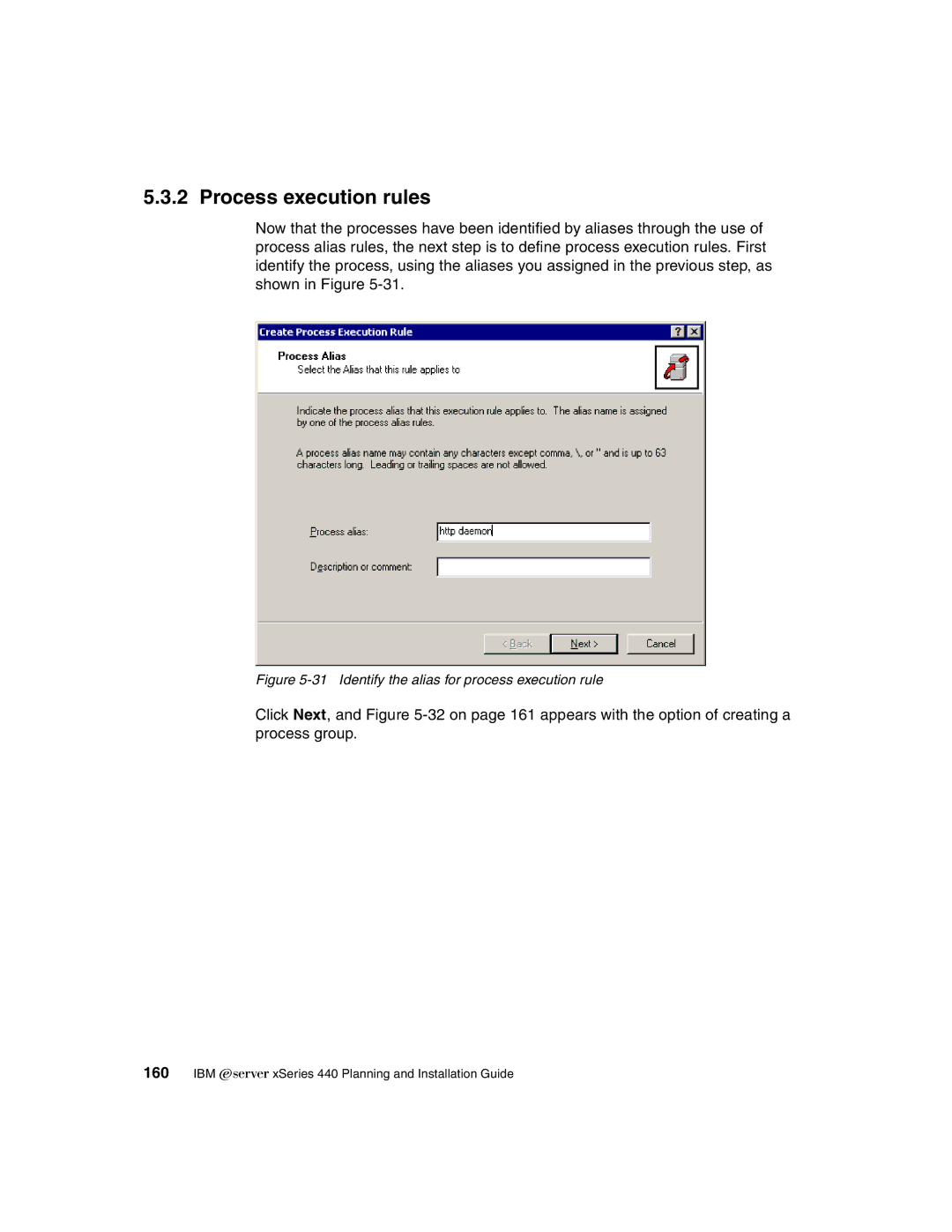 IBM 440 manual Process execution rules, Identify the alias for process execution rule 