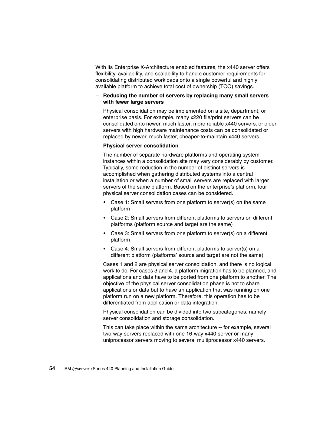 IBM 440 manual Physical server consolidation 