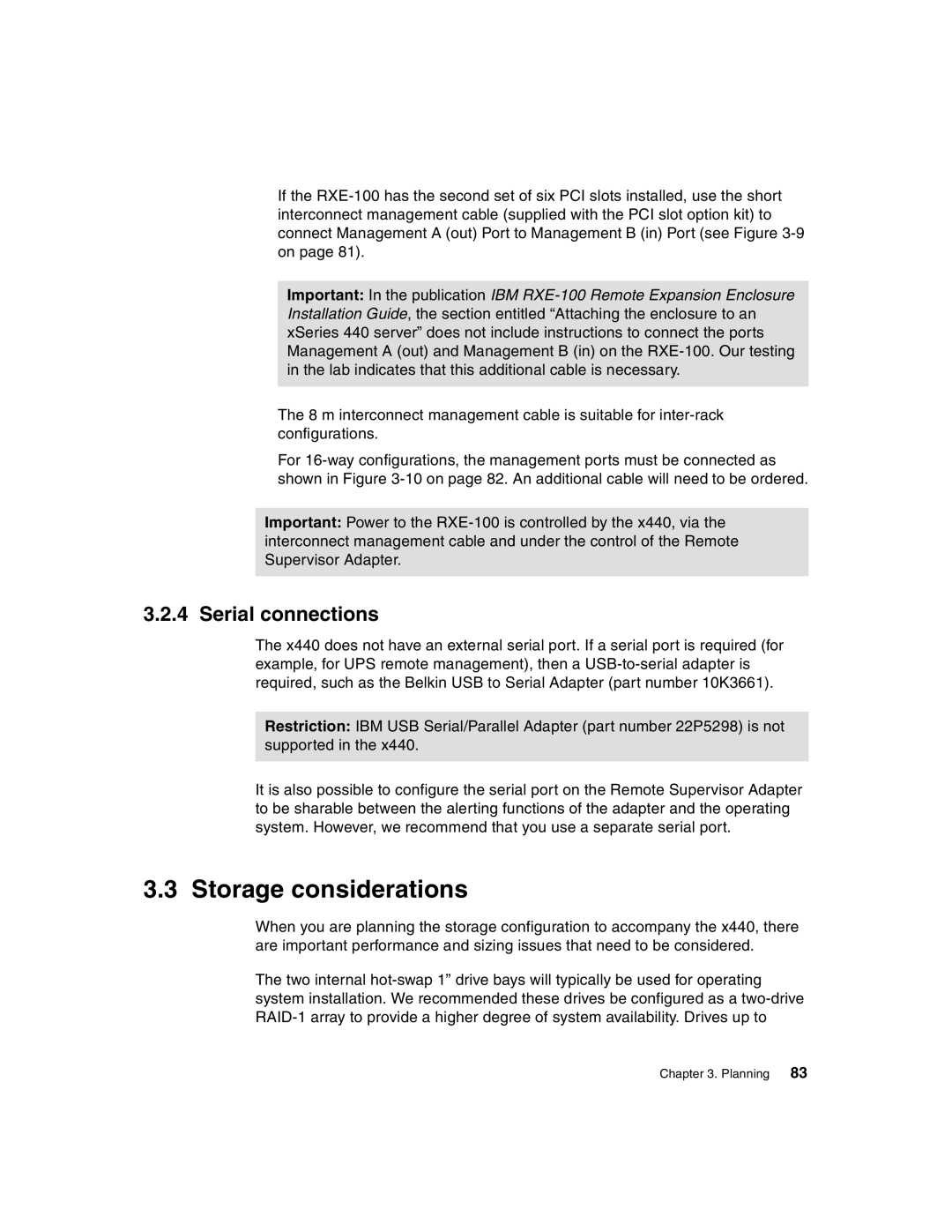 IBM 440 manual Storage considerations, Serial connections 