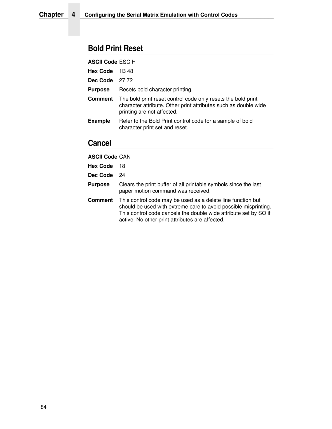 IBM 4400 manual Cancel, Ascii Code ESC H Hex Code Dec Code Purpose, Ascii Code can Hex Code Dec Code 