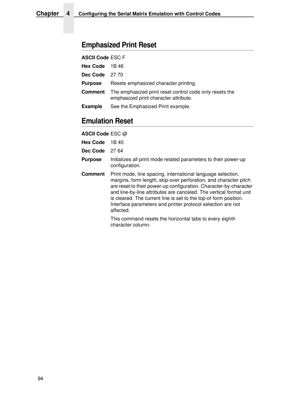 IBM 4400 manual Ascii Code ESC F Hex Code Dec Code Purpose, Ascii Code ESC @ Hex Code Dec Code Purpose 