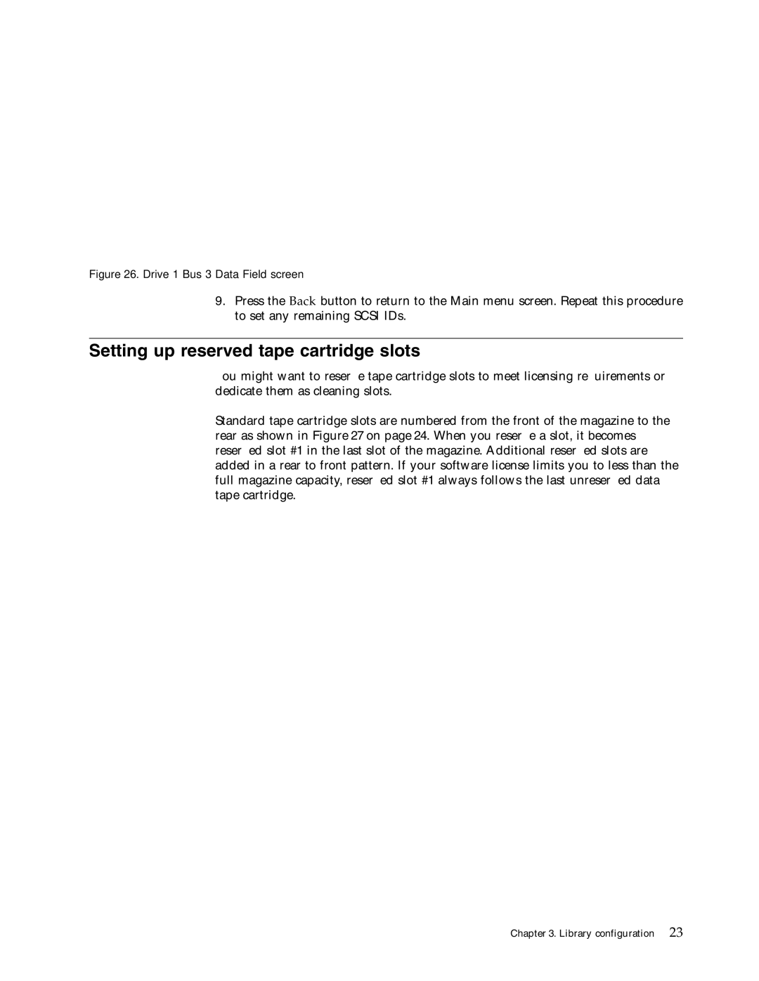 IBM 4560SLX warranty Setting up reserved tape cartridge slots, Drive 1 Bus 3 Data Field screen 