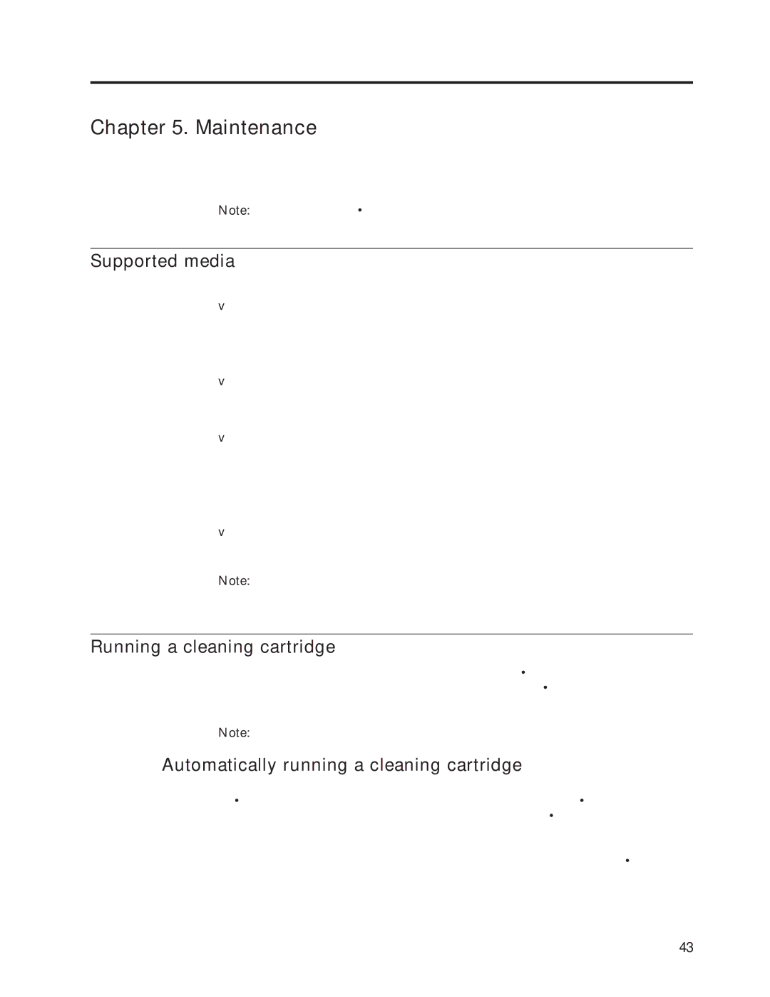 IBM 4560SLX warranty Maintenance, Supported media, Running a cleaning cartridge, Automatically running a cleaning cartridge 
