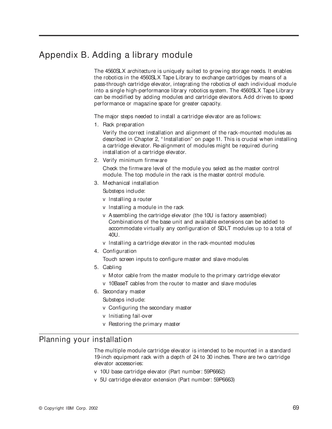 IBM 4560SLX warranty Appendix B. Adding a library module, Planning your installation 