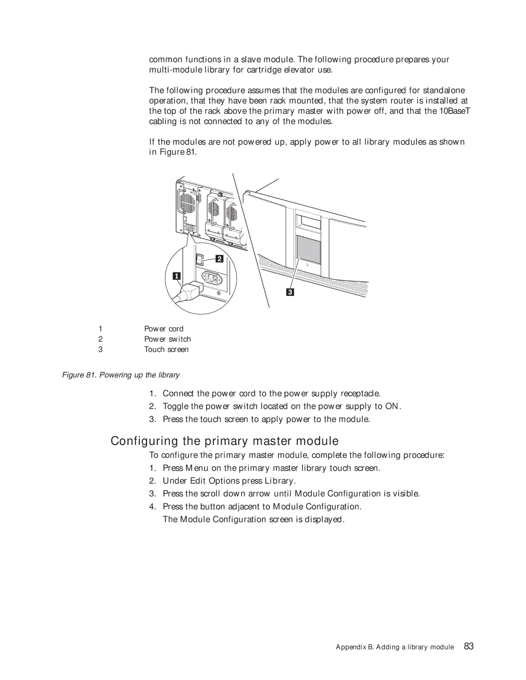 IBM 4560SLX warranty Configuring the primary master module, Powering up the library 