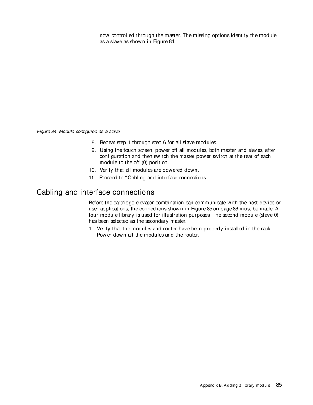 IBM 4560SLX warranty Cabling and interface connections, Module configured as a slave 