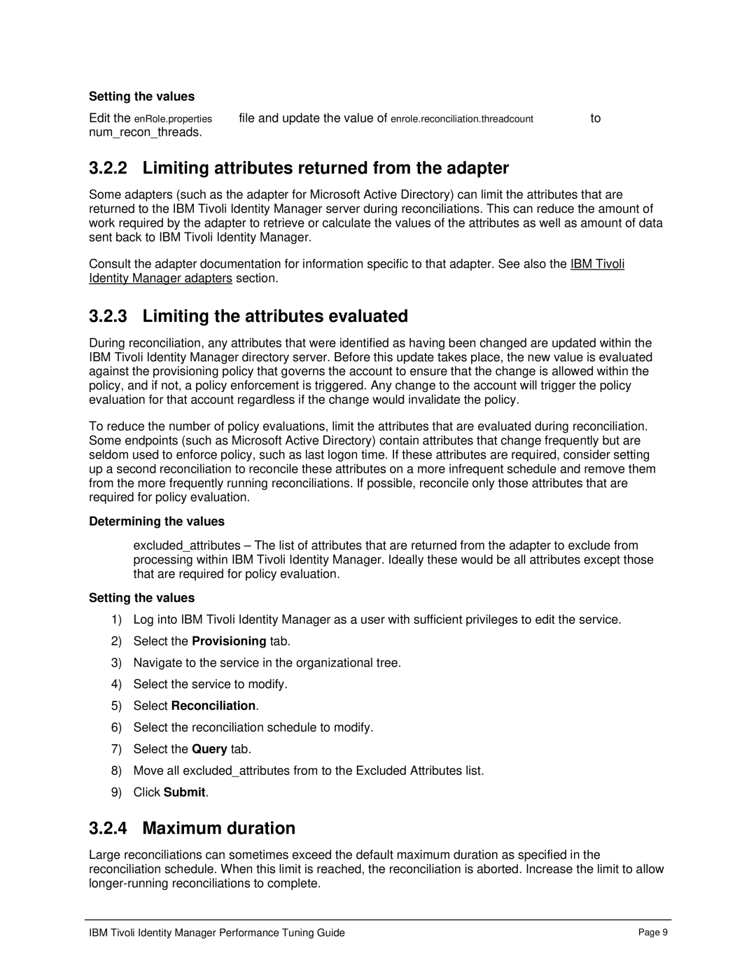 IBM 4.6 manual Limiting attributes returned from the adapter, Limiting the attributes evaluated, Maximum duration 