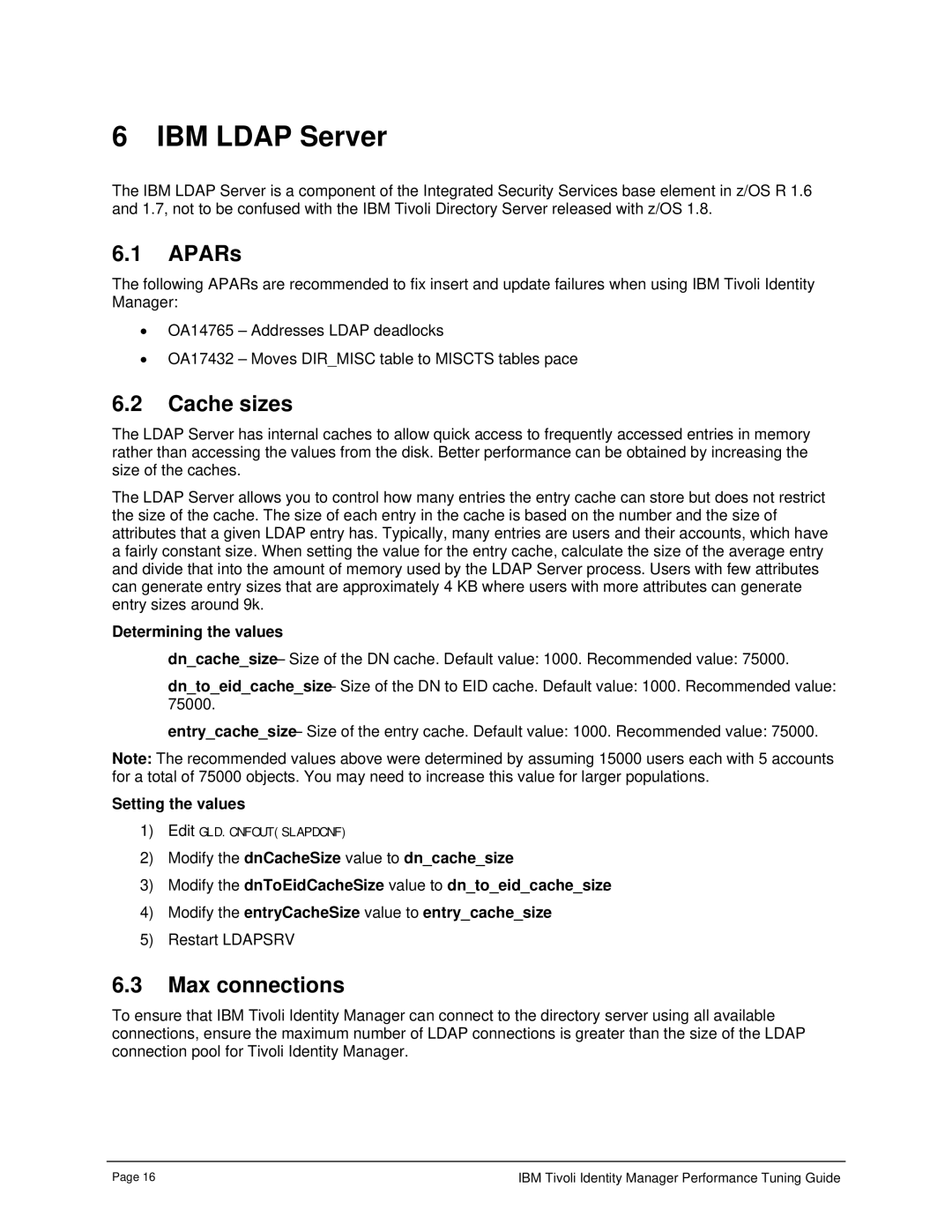 IBM 4.6 manual IBM Ldap Server, Cache sizes, Max connections 