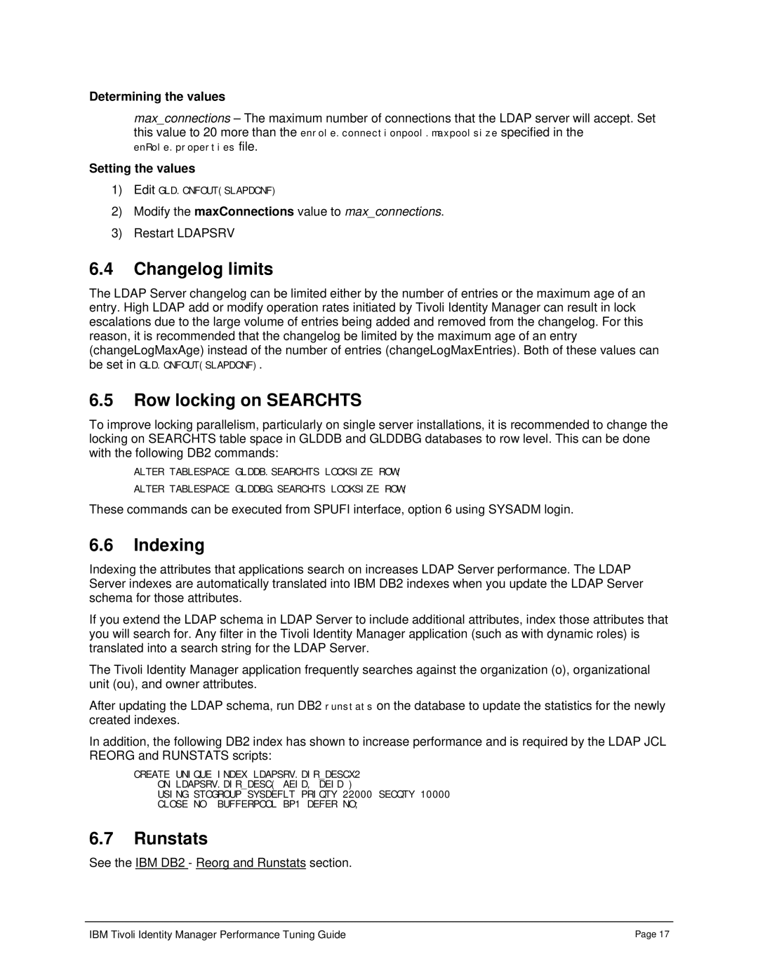 IBM 4.6 manual Changelog limits, Row locking on Searchts, Indexing, Runstats 