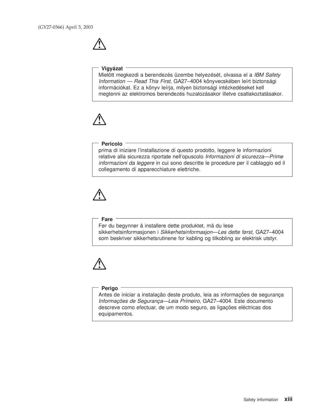 IBM 4610 manual Xiii 