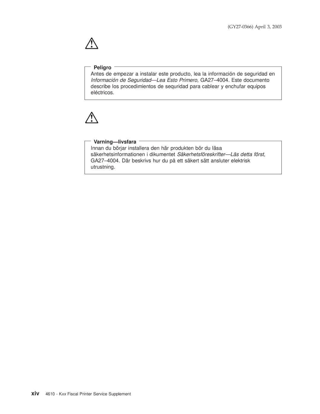 IBM 4610 manual Peligro 