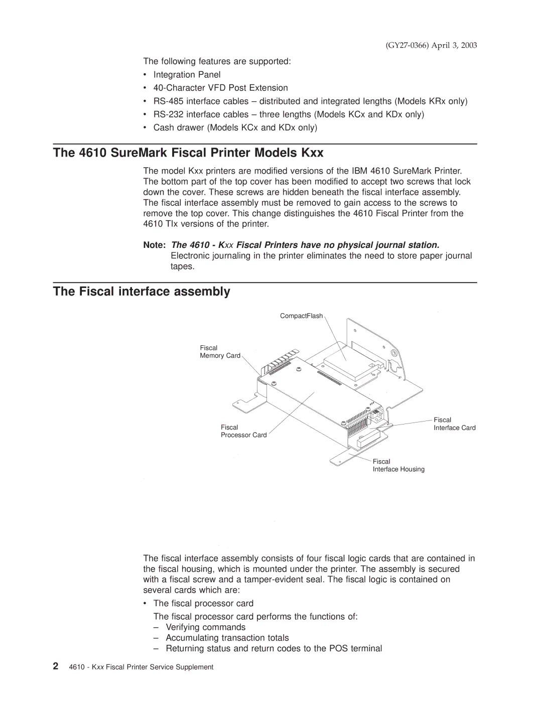 IBM 4610 manual SureMark Fiscal Printer Models Kxx, Fiscal interface assembly 