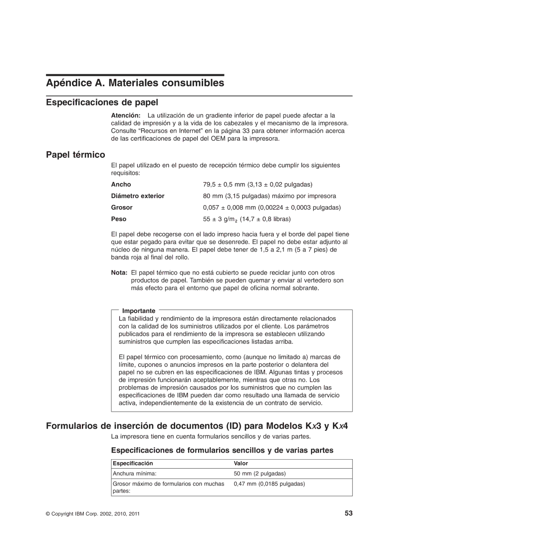 IBM 4610 manual Apéndice A. Materiales consumibles, Especificaciones de papel, Papel térmico 