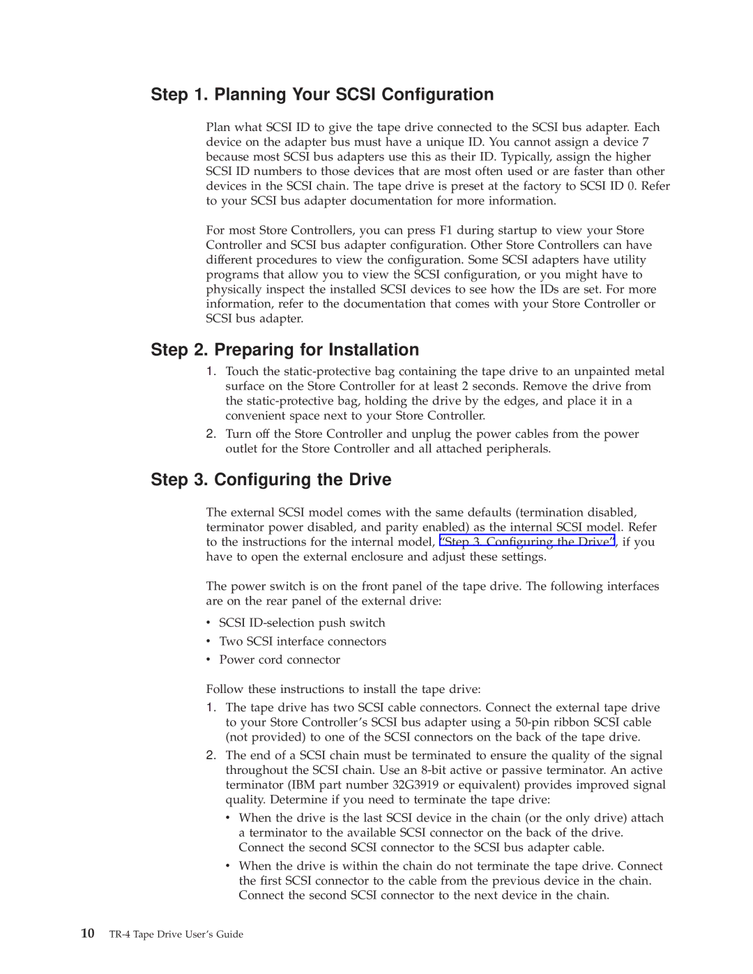 IBM 4690 manual Planning Your Scsi Conguration, Conguring the Drive 