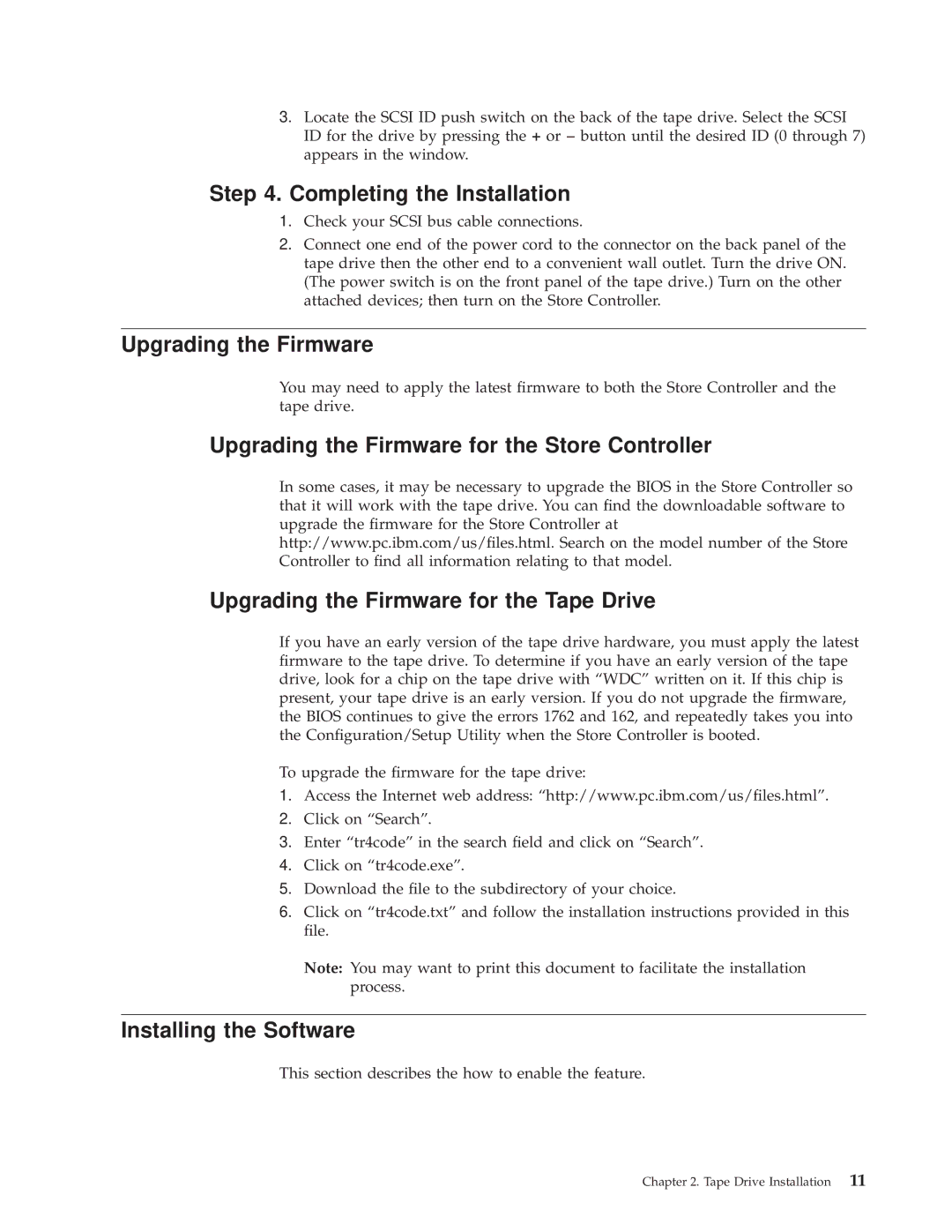 IBM 4690 manual Upgrading the Firmware, Installing the Software 