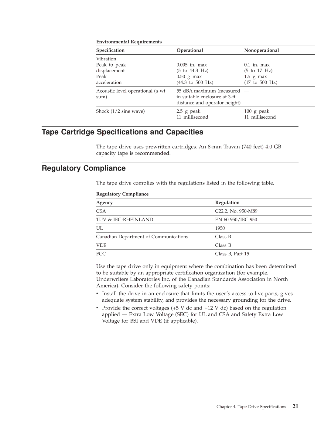 IBM 4690 manual Tape Cartridge Specications and Capacities, Regulatory Compliance Agency Regulation 