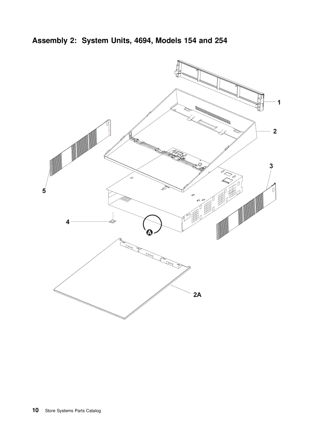 IBM 4693 DBCS FAMILY, 4694 DBCS FAMILY manual Assembly 2 System Units, 4694, Models 154 