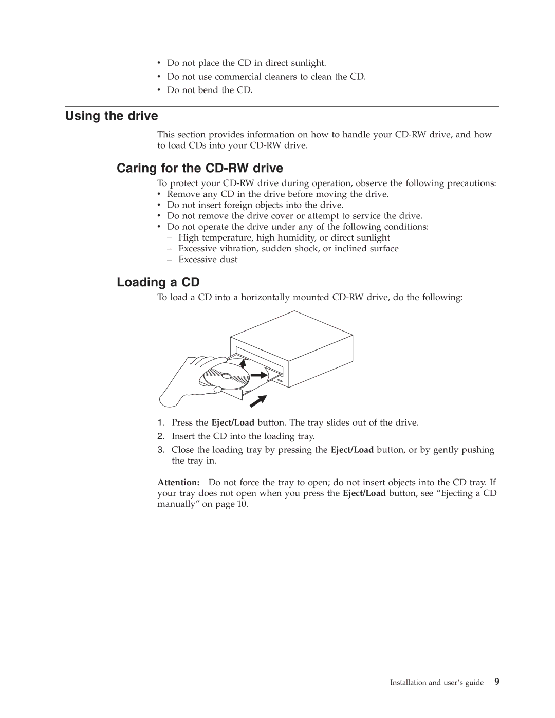 IBM 48X manual Using the drive, Caring for the CD-RW drive, Loading a CD 