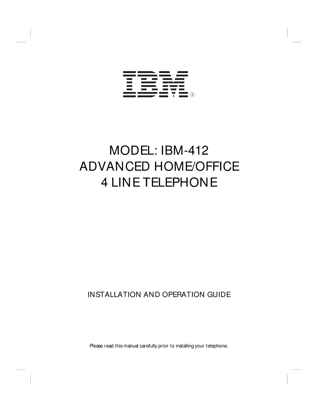 IBM 412CID, 4900 installation and operation guide Model IBM-412 Advanced HOME/OFFICE Line Telephone 