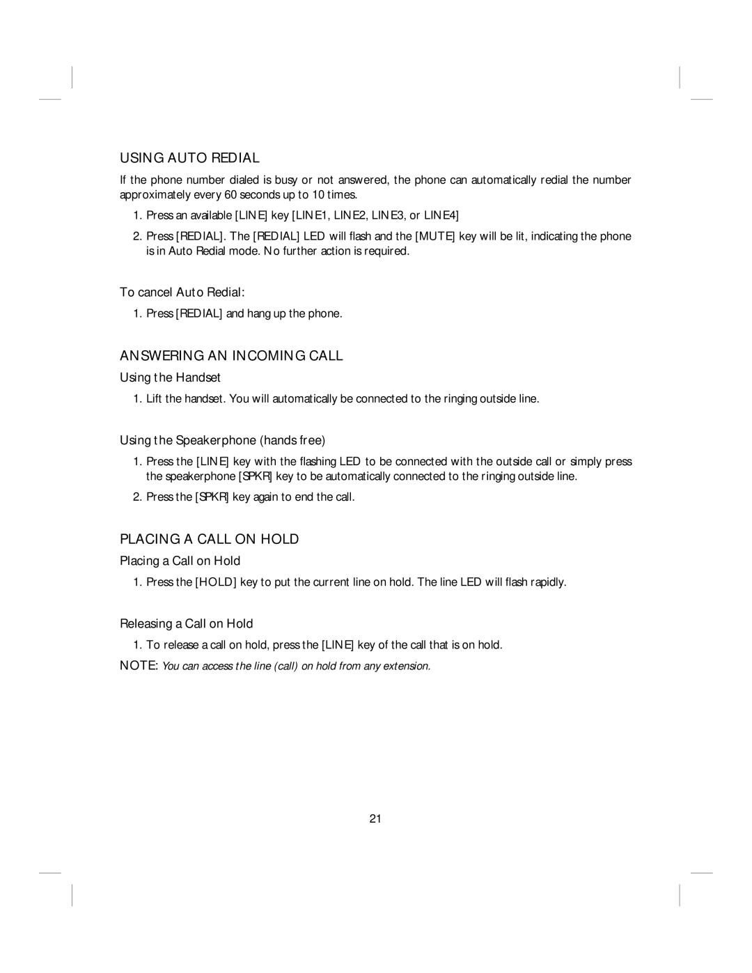 IBM 4900, 412CID installation and operation guide Using Auto Redial, Answering AN Incoming Call, Placing a Call on Hold 