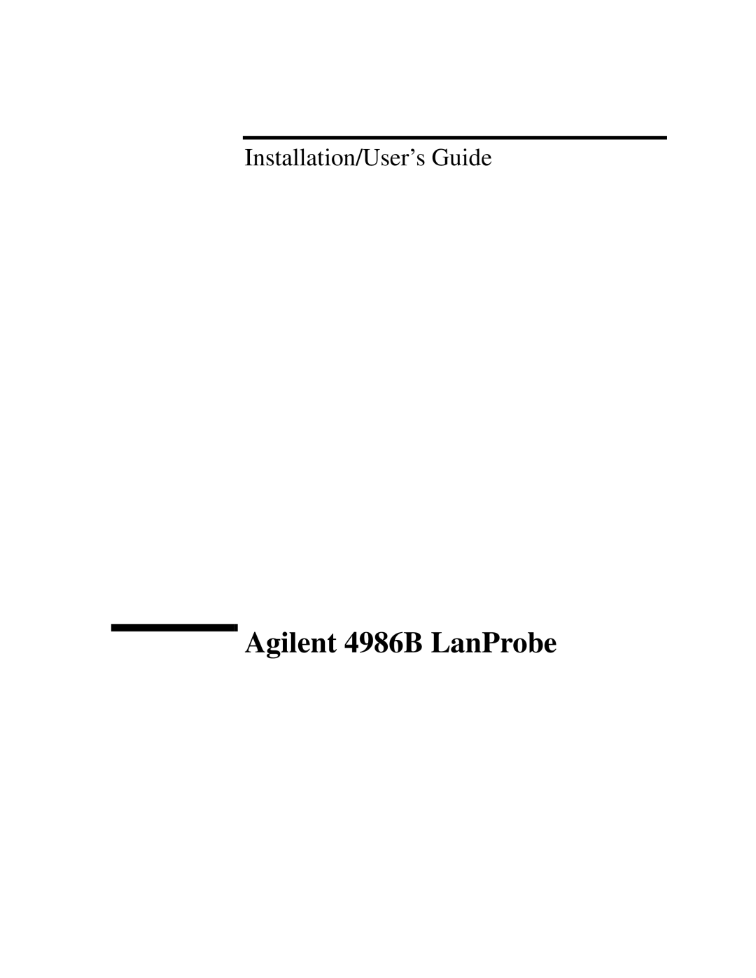 IBM manual Agilent 4986B LanProbe, Installation/User’s Guide 
