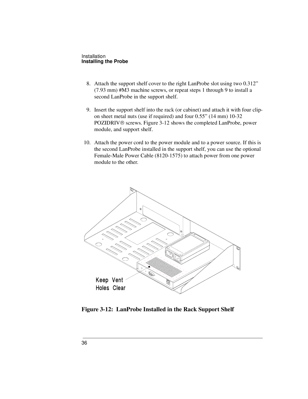 IBM 4986B LanProbe manual LanProbe Installed in the Rack Support Shelf 