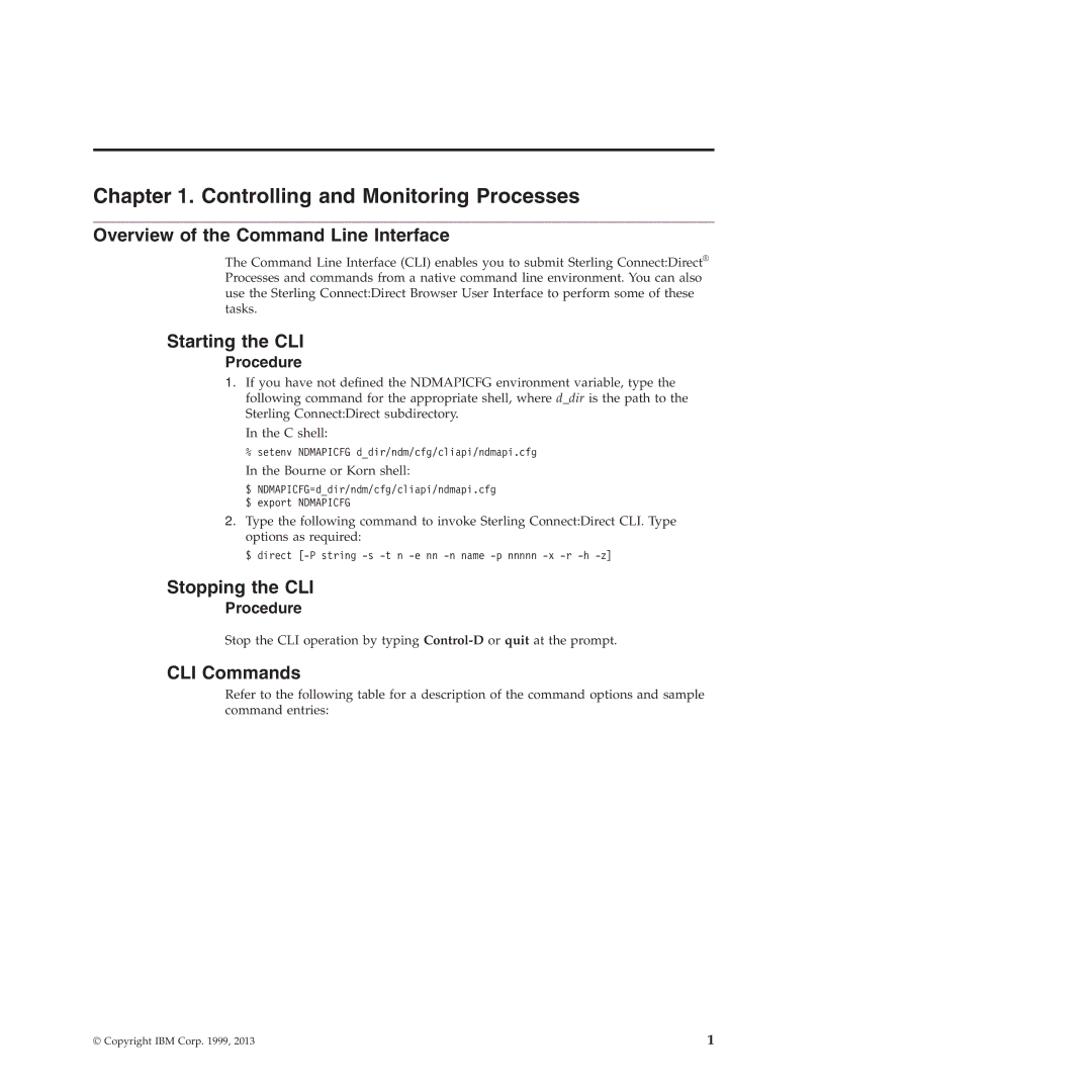 IBM 4J Overview of the Command Line Interface, Starting the CLI, Stopping the CLI, CLI Commands, Bourne or Korn shell 