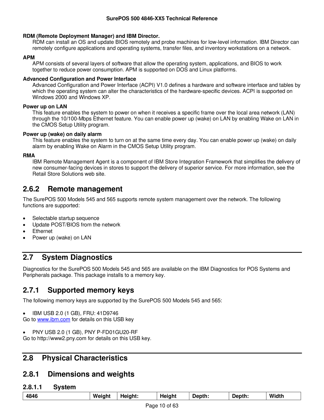 IBM 500 Remote management, System Diagnostics, Supported memory keys, Physical Characteristics Dimensions and weights 