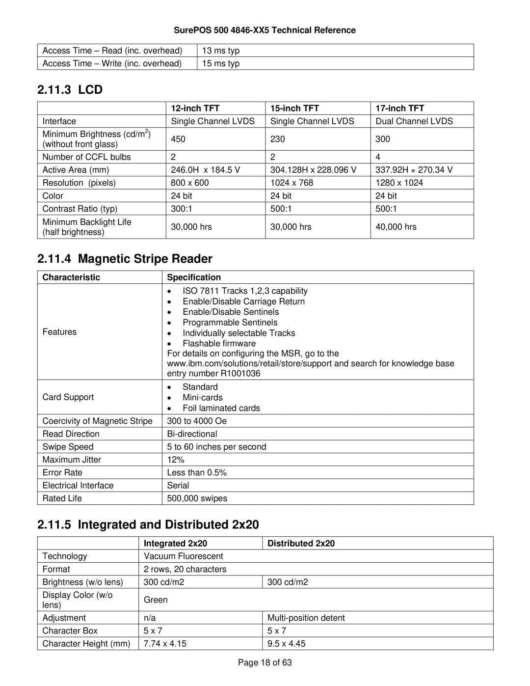 IBM 500 manual 11.3 LCD, Magnetic Stripe Reader, Integrated and Distributed, Inch TFT, Integrated Distributed 