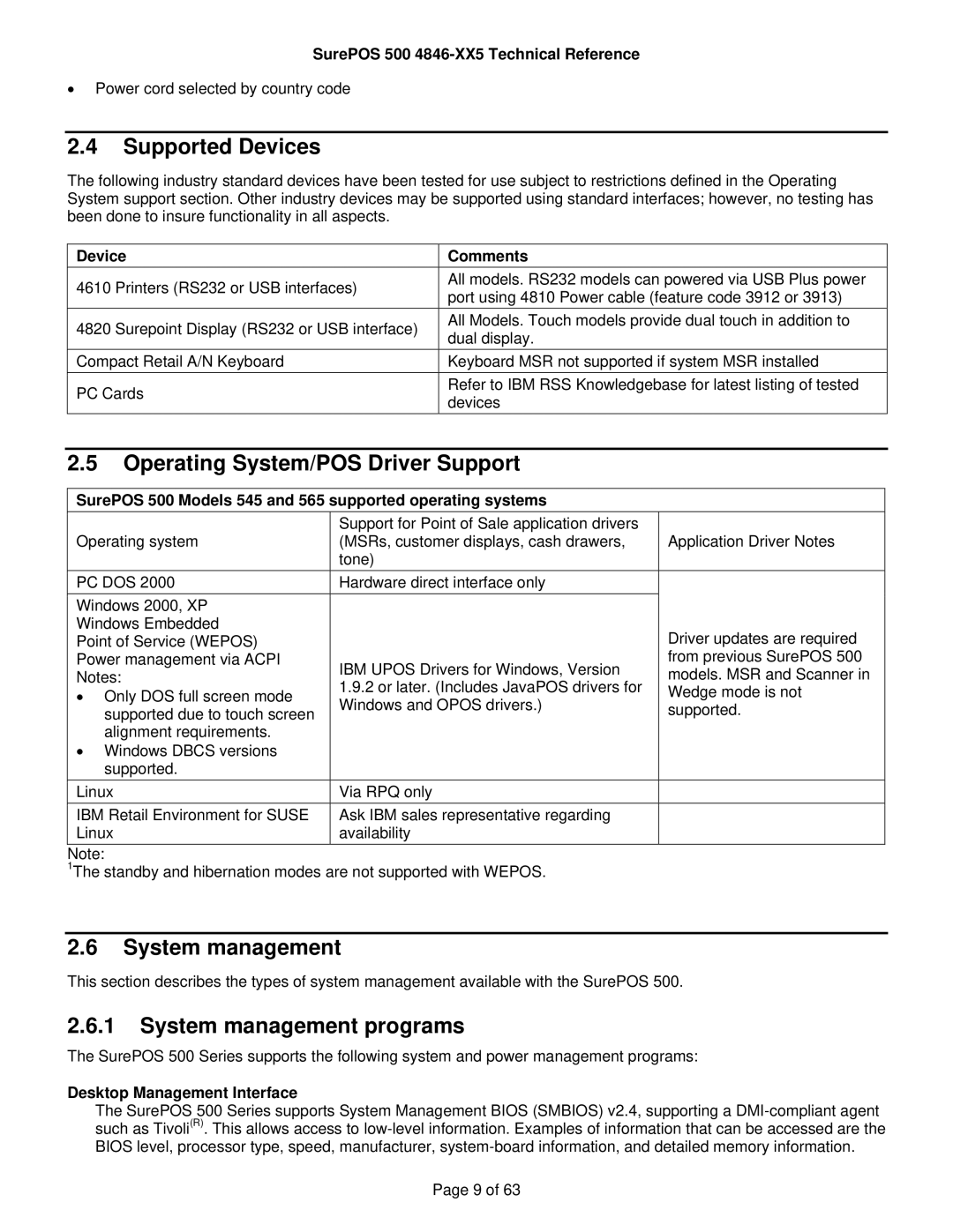 IBM 500 manual Supported Devices, Operating System/POS Driver Support, System management programs 