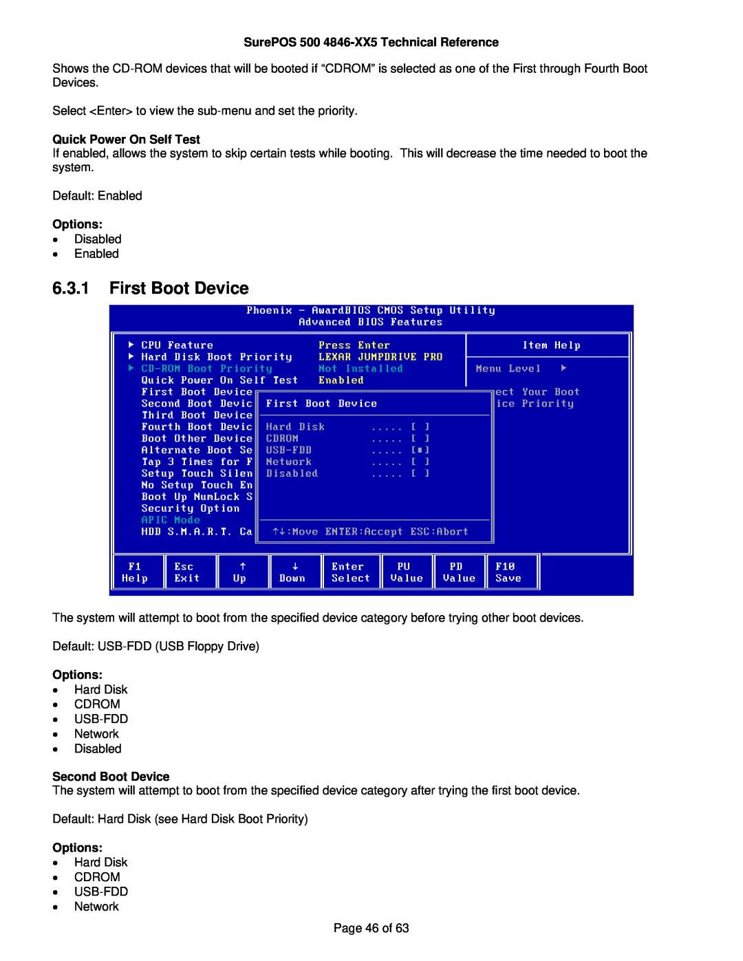 IBM First Boot Device, SurePOS 500 4846-XX5 Technical Reference, Quick Power On Self Test, Options, Second Boot Device 