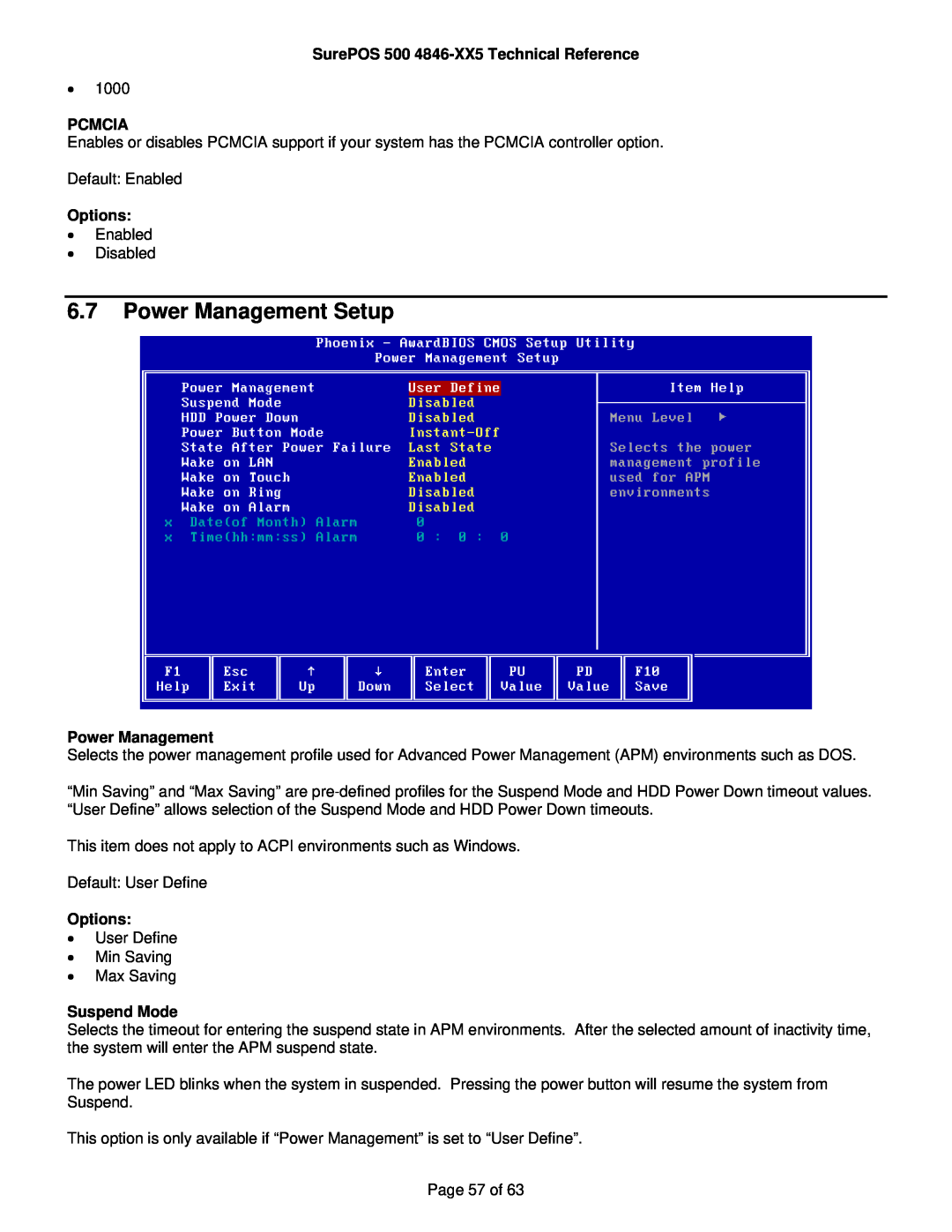 IBM manual Power Management Setup, SurePOS 500 4846-XX5 Technical Reference, Pcmcia, Options, Suspend Mode 
