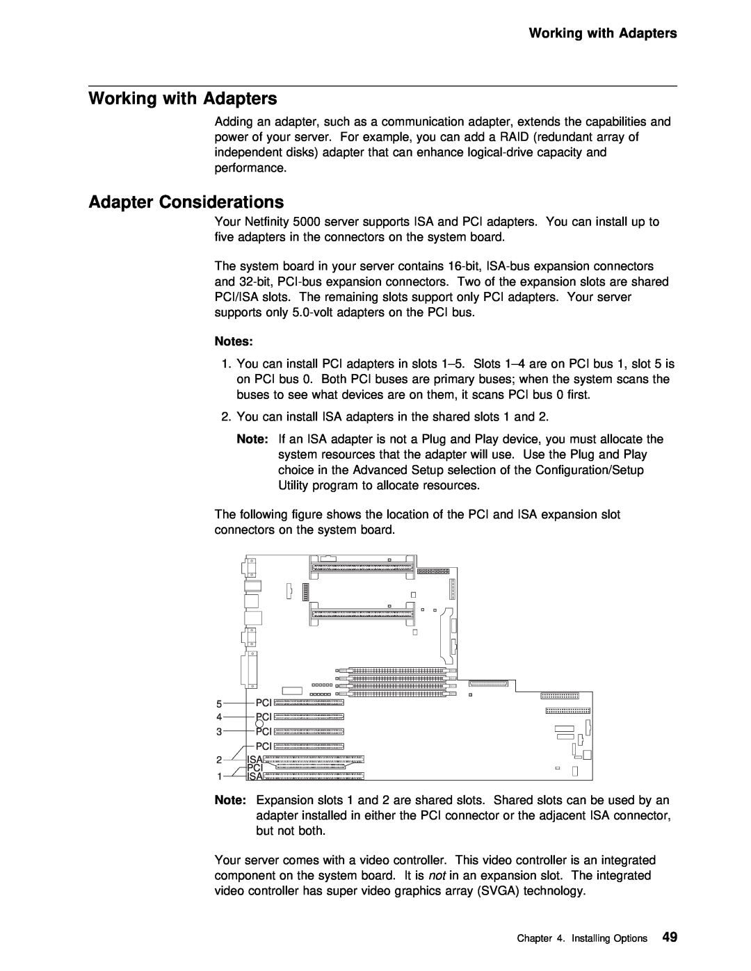 IBM 5000 manual Working with Adapters, Adapter Considerations 