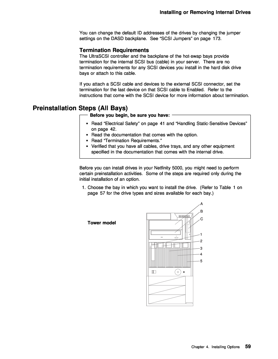 IBM 5000 manual Bays, Preinstallation Steps, Termination Requirements, Installing or Removing Internal Drives 