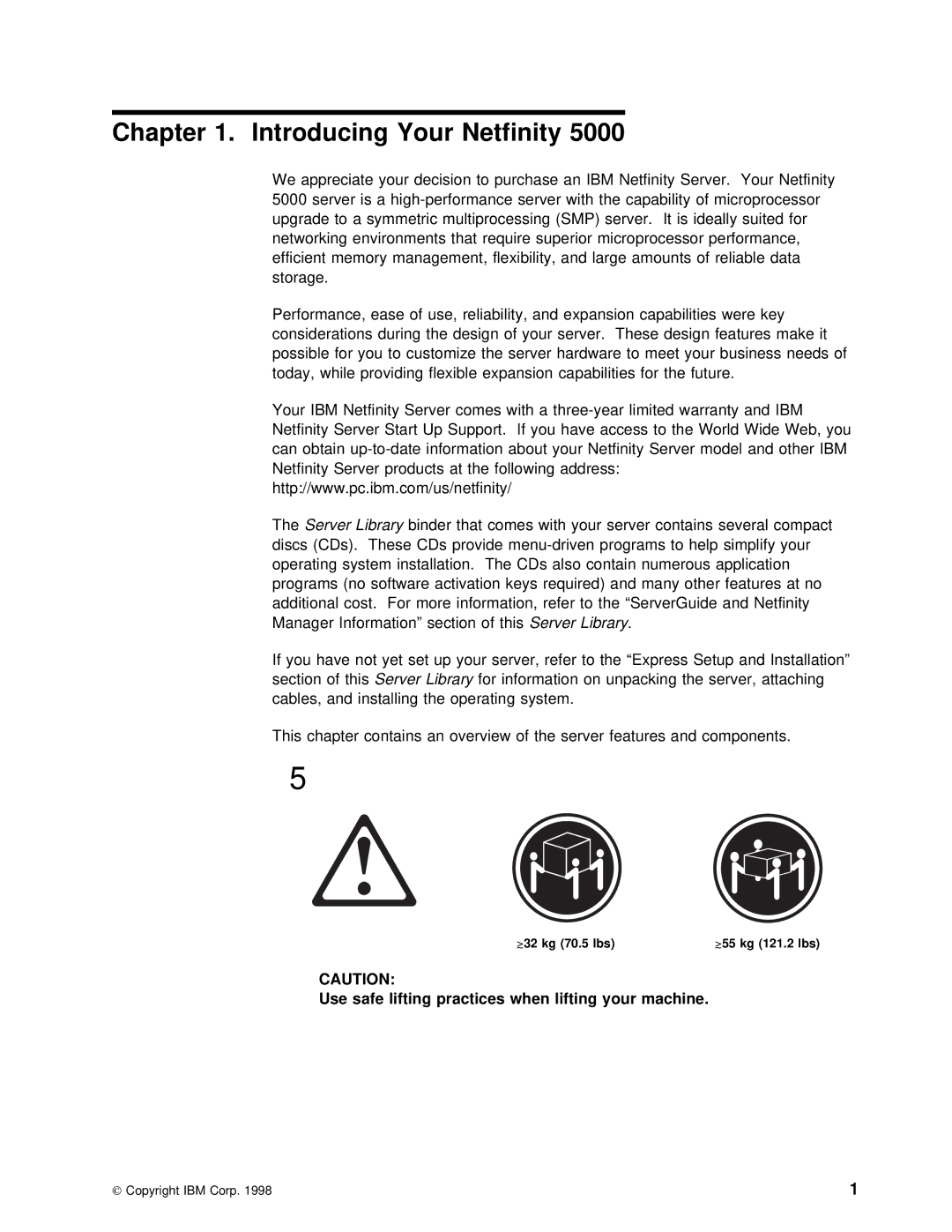 IBM 5000 manual Introducing Your, Use safe lifting practices when lifting your machine, K32 kg 70.5 lbs, K55 kg 121.2 lbs 