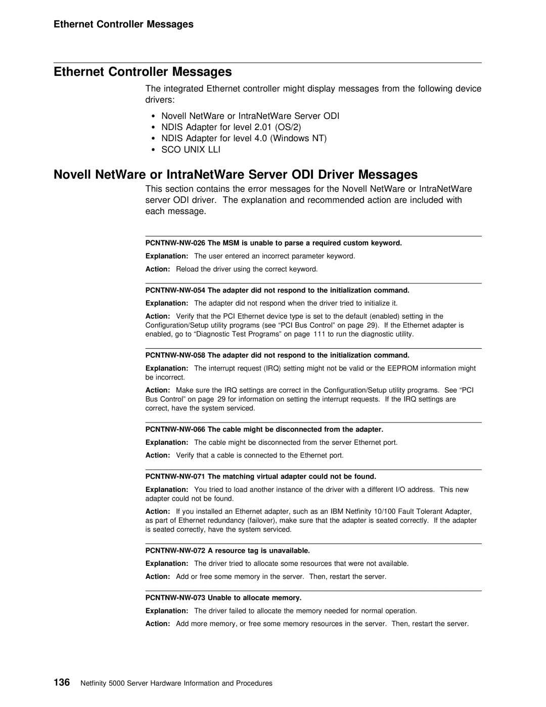 IBM 5000 manual Ethernet Controller Messages, Novell NetWare or IntraNetWare Server ODI Driver Messages, Ndis, SCO Unix LLI 