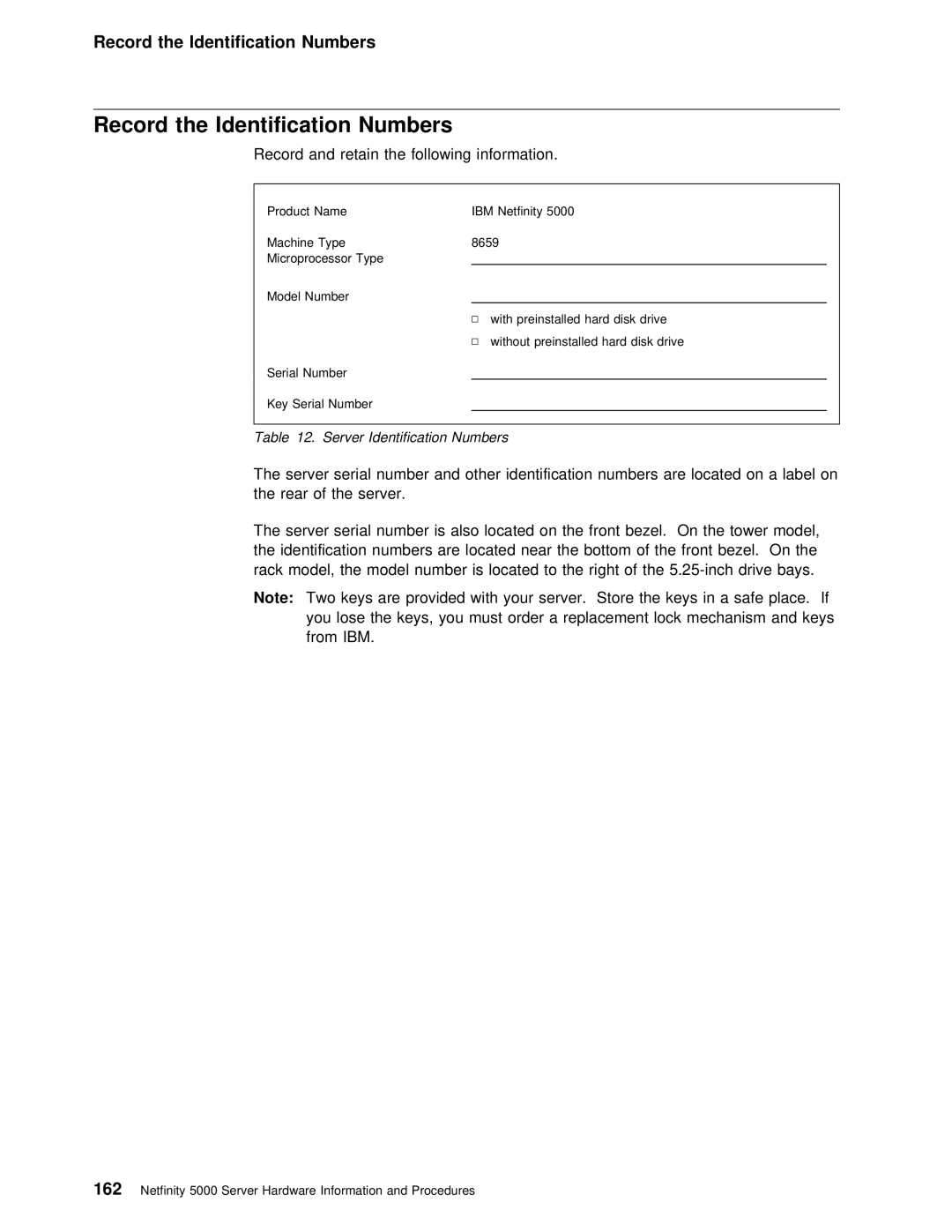 IBM 5000 manual Record the Identification Numbers, Server Identification Numbers 