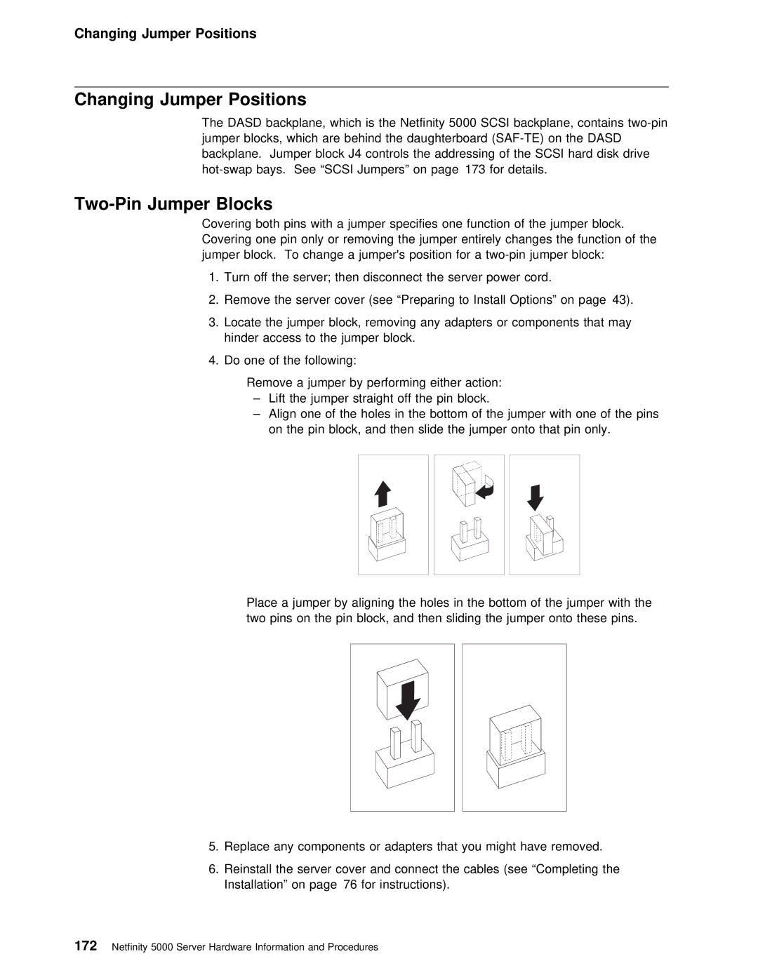 IBM 5000 manual Changing Jumper Positions, Two-Pin Jumper Blocks 