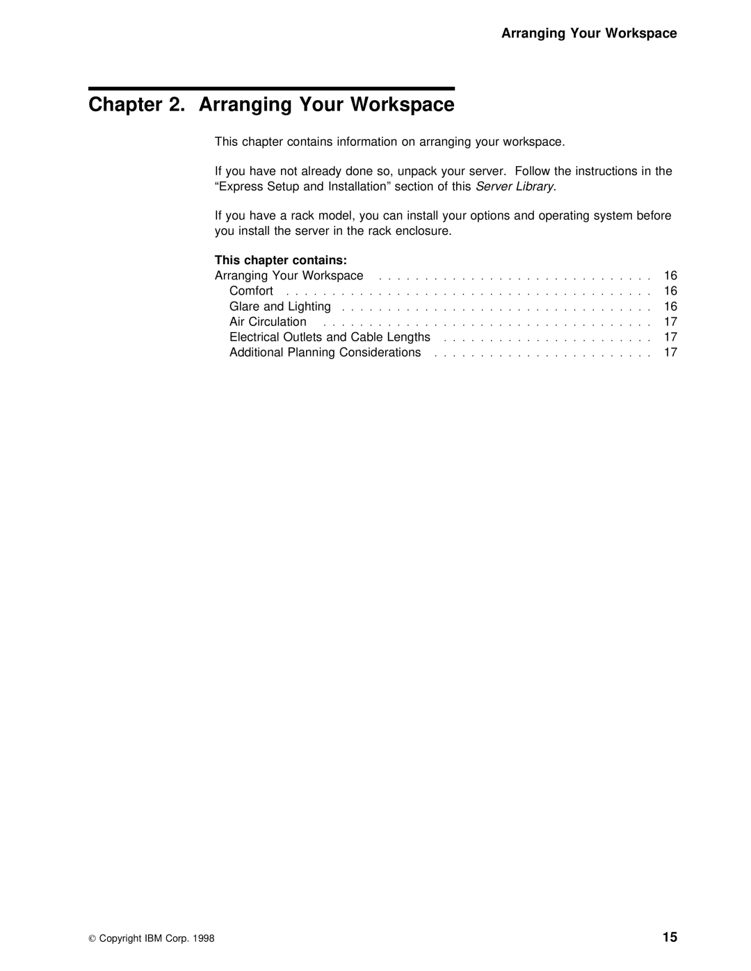 IBM 5000 manual Arranging Your Workspace 