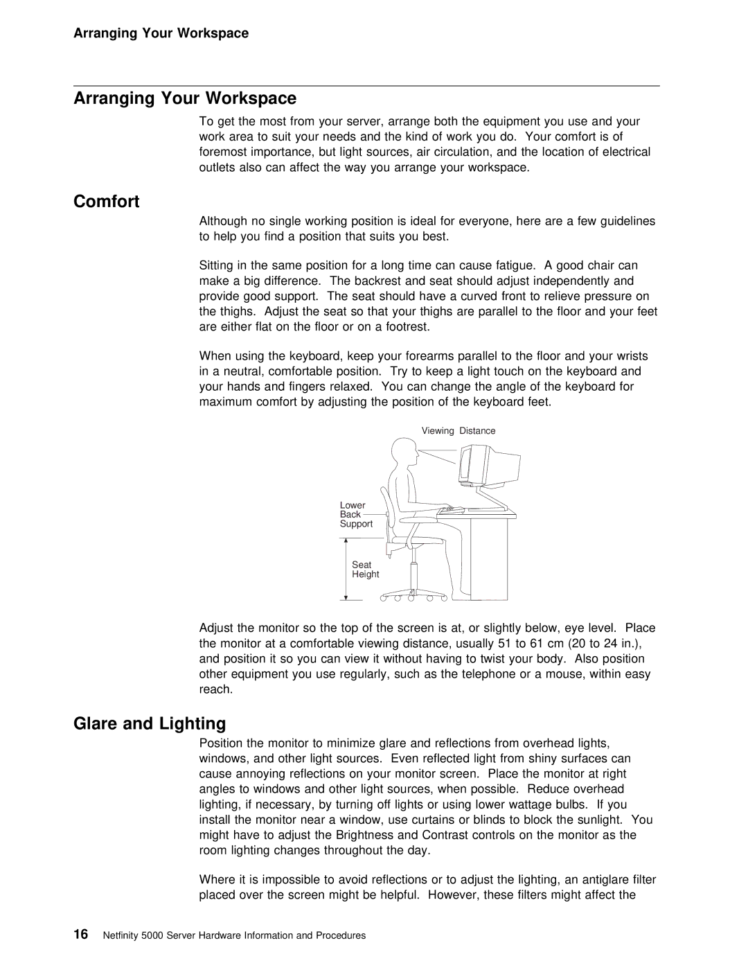 IBM 5000 manual Arranging Your Workspace, Comfort, Glare and Lighting 