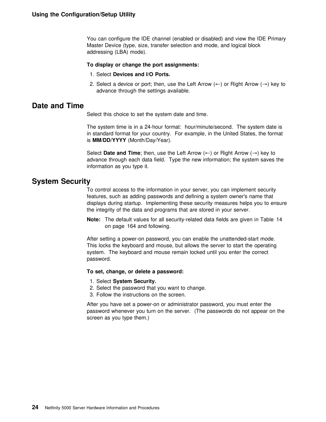 IBM 5000 manual Date and Time, SelectDate Time, To set, change, or delete a password SelectSystem Security 